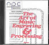 Teach Yourself The Art of Music Engraving & Processing CD-ROM